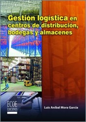 Gestion Logistica en Centros de Distribucion Gestion Logistica en Centros de Distribucion